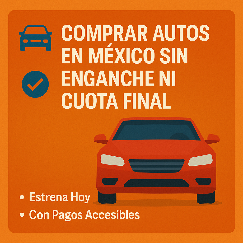 coche sin pago inicial México