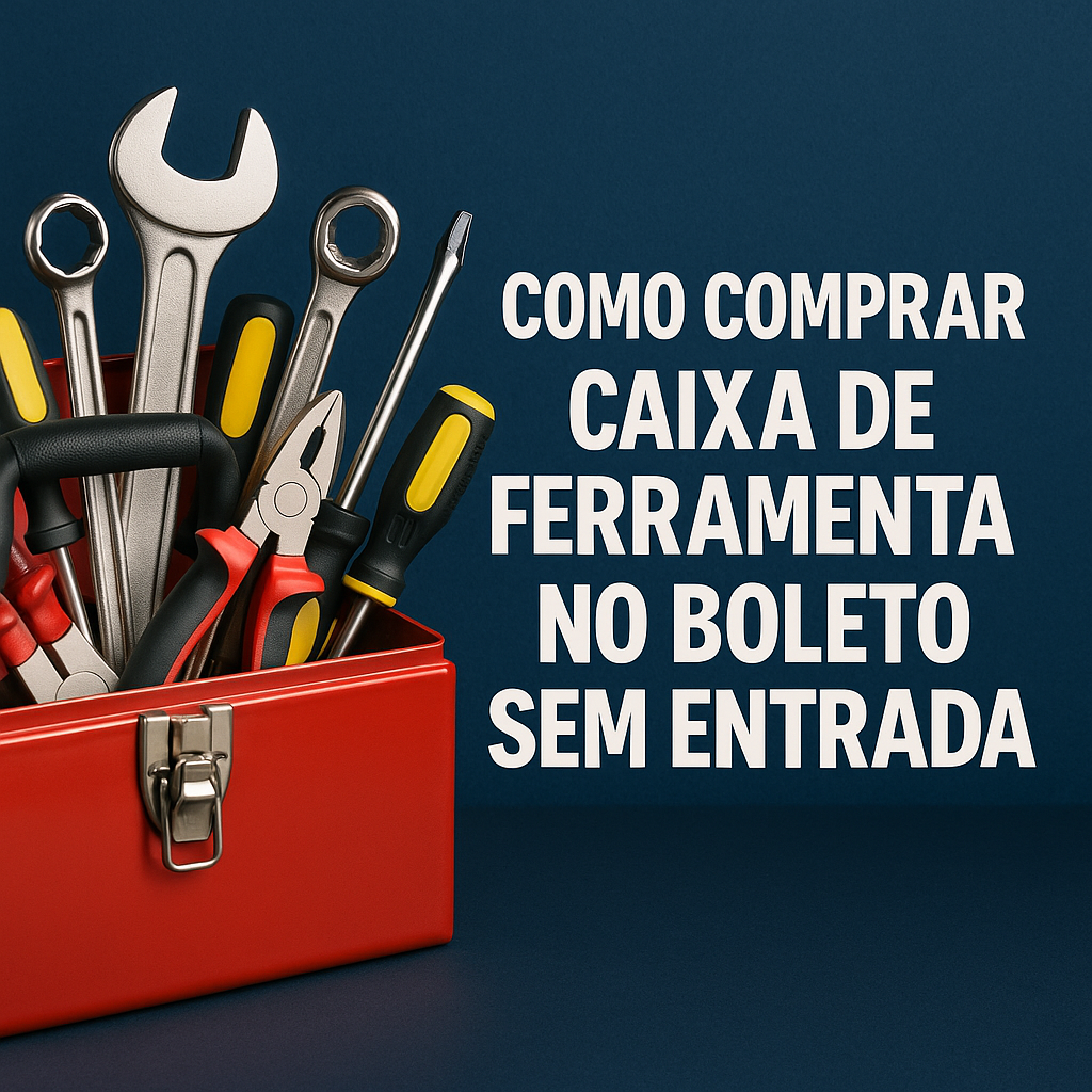 caixa de ferramenta no boleto sem entrada